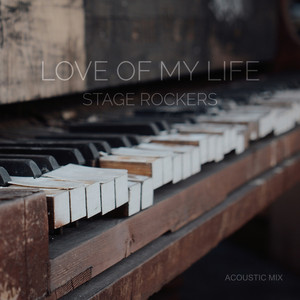 Love of My Life (Acoustic Mix)
