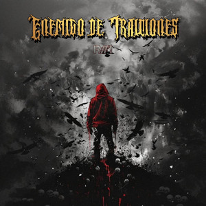 Enemigo De Traiciones R#1 by El rapero de nectar oficial