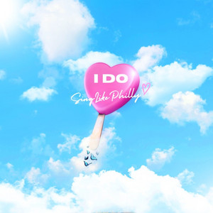 I Do by SingLikePhilly