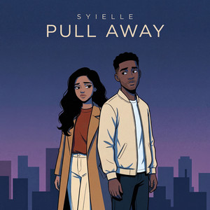 Pull Away by Syielle