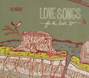 Love Songs For The Last 20 album