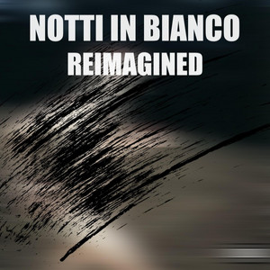 Sharxx - Notti in Bianco (Reimagined)