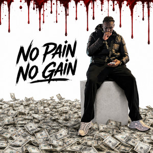 NO PAIN NO GAIN by N.E Wavy