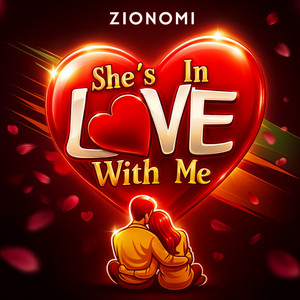 Shes in Love with Me