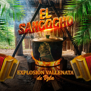 Explosión Vallenata de vzla - El Sancocho