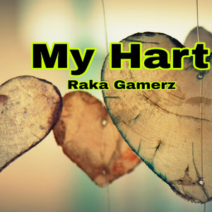 Raka Gamerz - My Hart