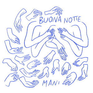 Buonanotte by Mani