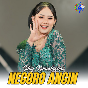 Silvy Kumalasari - Negoro Angin