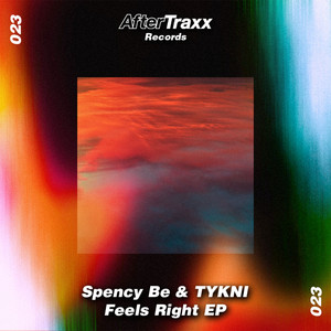 Feels Right by Spency Be, TYKNI