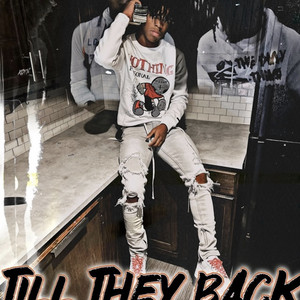 till they back – Single de 2glocks.red | Spotify