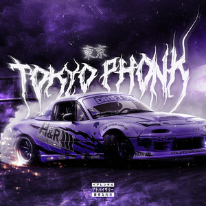 Tokyo Phonk by EpicPlayer, NEXUZ