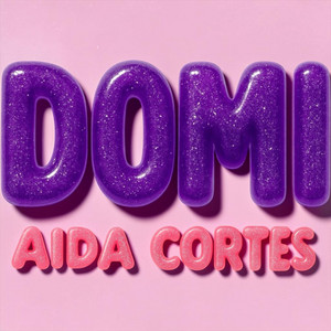 Domi by AIDA CORTES