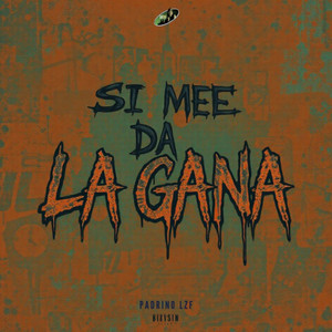 Si Me Da La Gana by Padrino Lzf