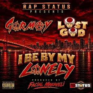 I Be By My Lonely by Gormay, Lost God