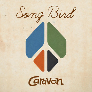 Song Bird by Caravan
