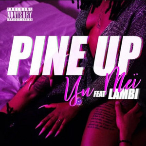 Pine Up by Yu Meï, Lambi