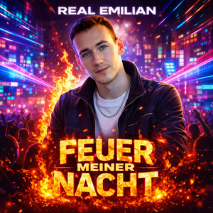 Feuer Meiner Nacht by Real Emilian