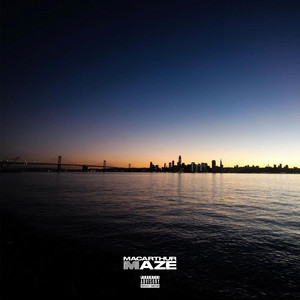 Maze City (feat. San Quinn)