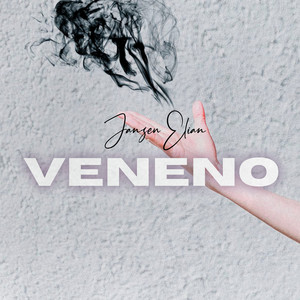 Veneno by Janzen Elian