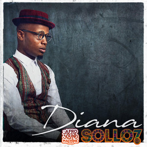 Diana by Afro Sound Machine, SOLLO7