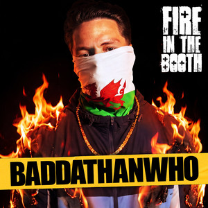 Fire In The Booth - baddathanwho by baddathanwho, Charlie Sloth, Fire In The Booth