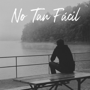 No Tan Facil by FM On The Tracks