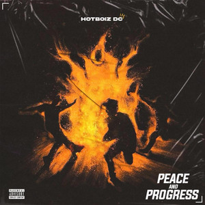 Peace and Progress (Pnp) by HOTBOIZ-DC