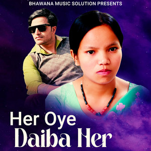 Bishnu Majhi & Binod Priya Shrestha - Her Oye Daiva Her