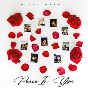 Peace In You by Mille Manny