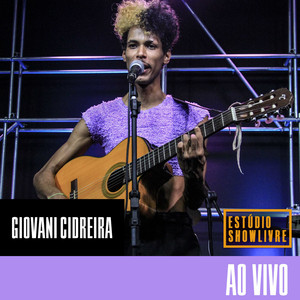 Giovani Cidreira no Estúdio Showlivre (Ao Vivo) album