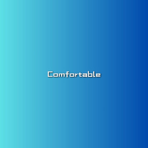 Comfortable by Mahrus