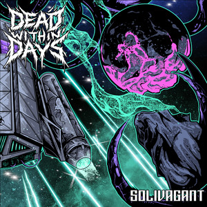 Solivagant by Dead Within Days