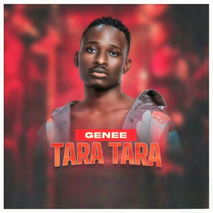 Geneè - Tara Tara
