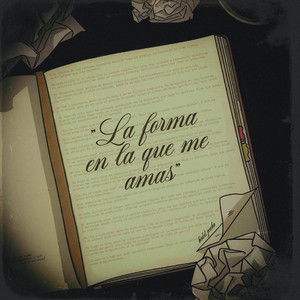 La Forma En La Que Me Amas by Kidd Joako