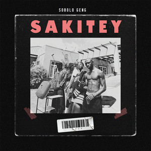 Sobolo Geng - Sakitey