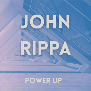 Power Up - Radio Edit by John Rippa