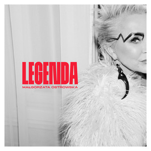 Legenda - song and lyrics by Małgorzata Ostrowska | Spotify
