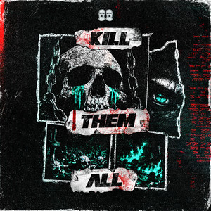 KILL THEM ALL by ONYX