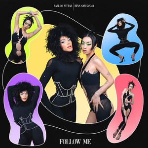 Follow Me by Pabllo Vittar, Rina Sawayama