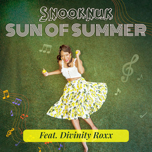 SUN OF SUMMER (feat. Divinity Roxx)