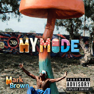 My Mode by Mark Brown