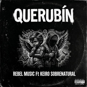 QUERUBIN by REBEL MUSIC COMPANY