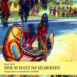 Der Schatz im Silbersee