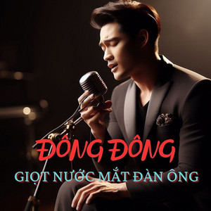Đông Đông - Nước Mắt Đêm Thâu