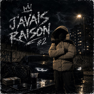 J'AVAIS RAISON #2 by SK 22