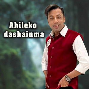 Khuman Adhikari & Kalika Roka - Ahileko Dashainma