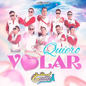 La Gente Nueva - Quiero Volar