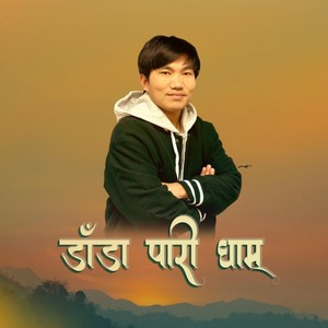 Hasta Tamang - Dada Pari Gham