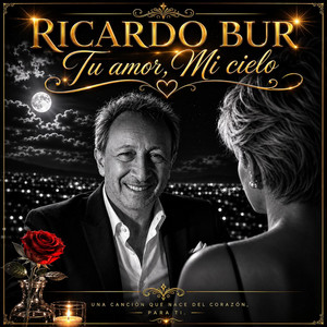 Tu amor mi cielo by Ricardo Bur