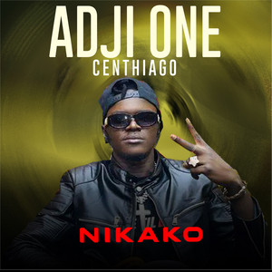Adji One Centhiago - Nikako